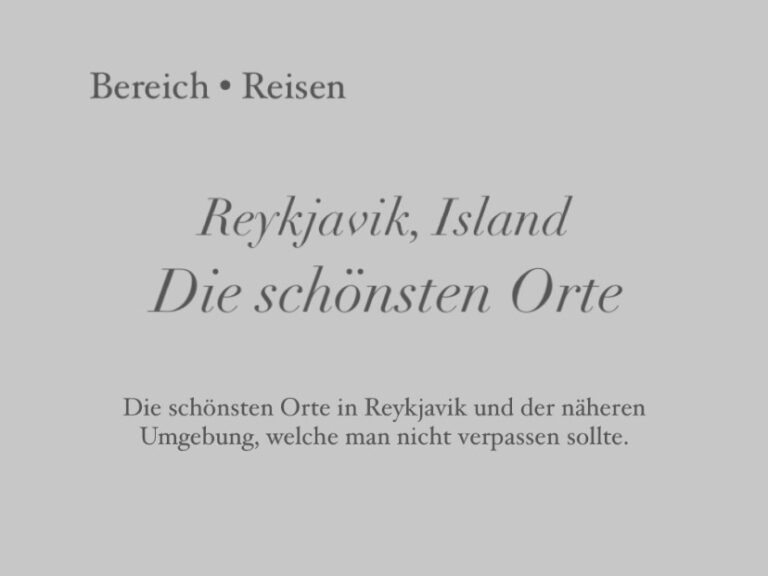 Reykjavik, Island: Die schönsten Orte